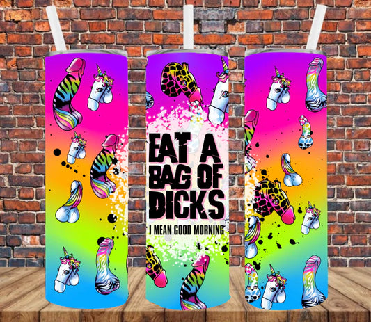 Eat A Bag of Dicks Sublimation Transfer